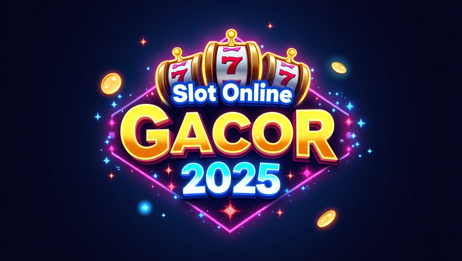 Slot Online Paling Gacor